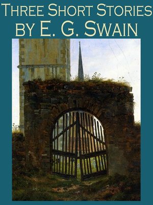 cover image of Three Short Stories by E. G. Swain